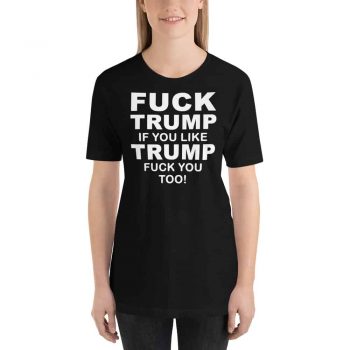 Fuck Trump Saying Custom Women T Shirt
