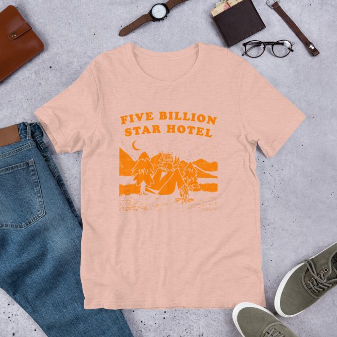 Five Billion Star Hotel Unisex T Shirt