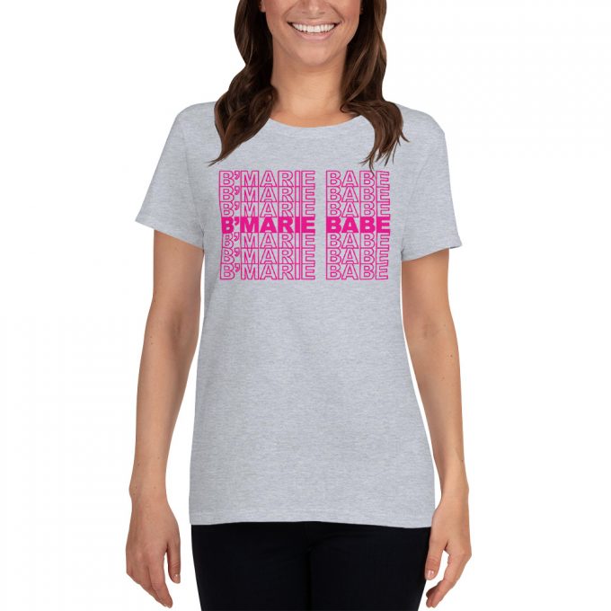 B'Marie Babe Feminist Women T Shirt