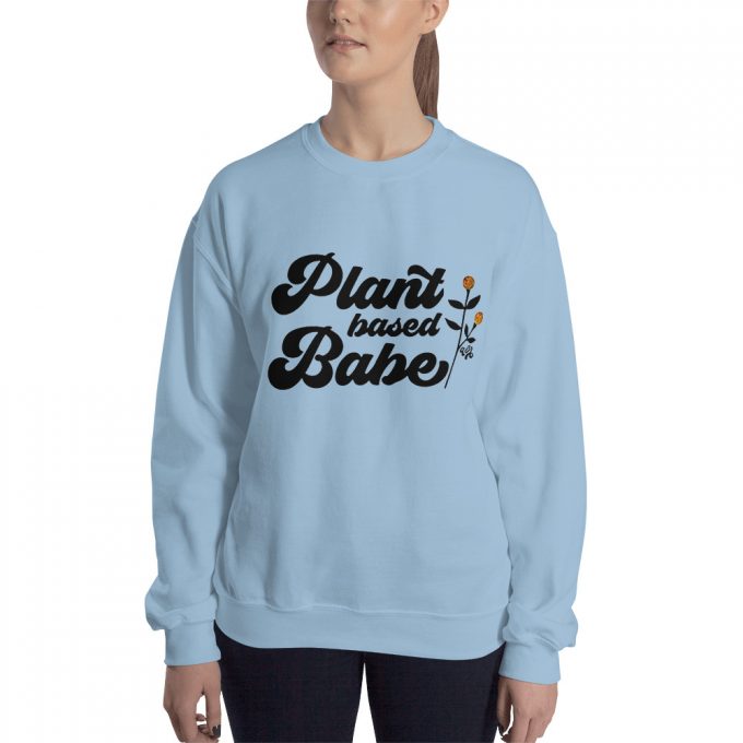 Plant Based Babe Graphic Sweatshirt