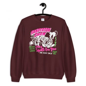 Hocus Pocus Sanderson Sisters Show Sweatshirt