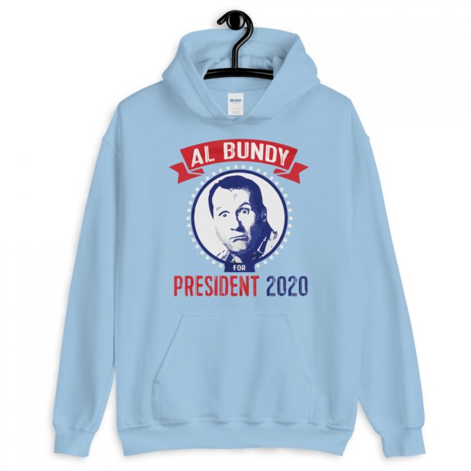 Al Bundy President 2020 Unisex Hoodie