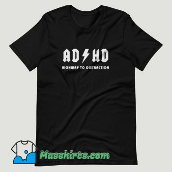 ADHD Highway Distraction T Shirt Design