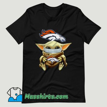 Baby Yoda Face Mask Denver Broncos T Shirt Design