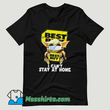 Baby Yoda Face Mask Hug Best Buy I Can’t Stay At Home T Shirt Design