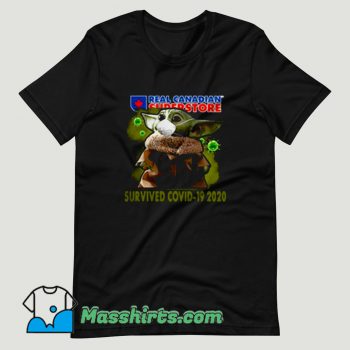 Baby Yoda Real Canadian Superstore Survived Covid 19 T Shirt Design