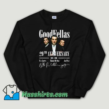 Cheap Goodfellas 29Th Anniversary Unisex Sweatshirt