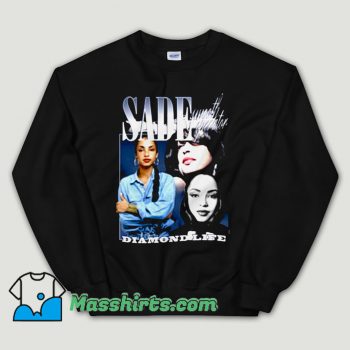 Cheap Sade Diamond Life Unisex Sweatshirt