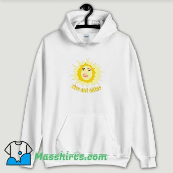 Cool Kylie Jenner Rise And Shine Hoodie Streetwear