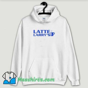 Cool Latte Larrys Up Hoodie Streetwear
