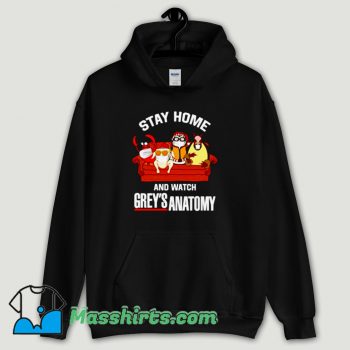Cool Stay home and Watch Grey’s Anatomy Hoodie Streetwear