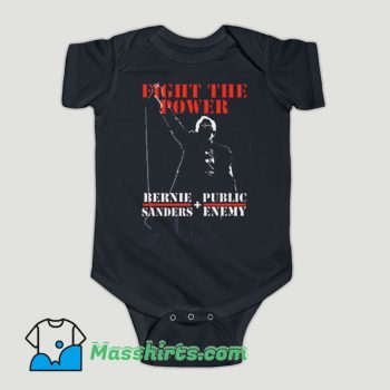 Funny Bernie Sanders Fight The Power And Public Enemy Baby Onesie