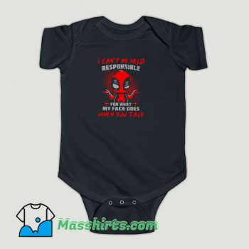 Funny Deadpool Can’t Be Held Responsible Quotes Baby Onesie
