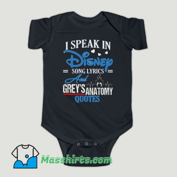 Funny I Speak In Disney Song Lyrics Greys Anatomy Baby Onesie