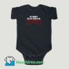 Funny In A World Full Of Tens Be An Eleven Baby Onesie