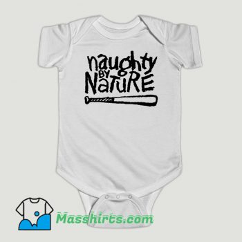 Funny NAUGHTY BY NATURE Rap Hip Hop Baby Onesie