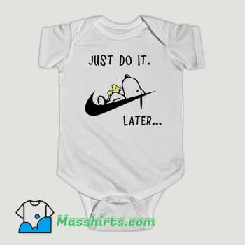 Funny Snoopy Dog Just do it later Baby Onesie