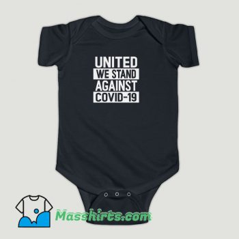 Funny United We Stand Against COVID Baby Onesie