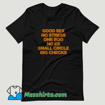 Good Sex No Stress One Boo No Ex T Shirt Design