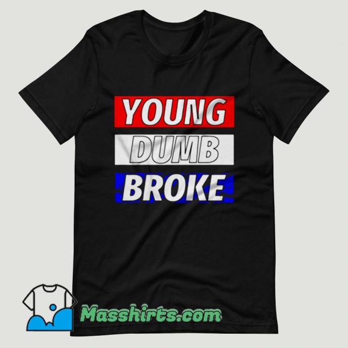 Khalid Young Dumb Broke T Shirt Design