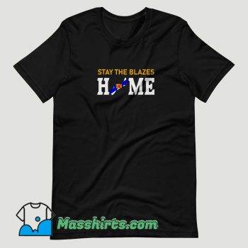 Nova Scotia stay the blazes home T Shirt Design