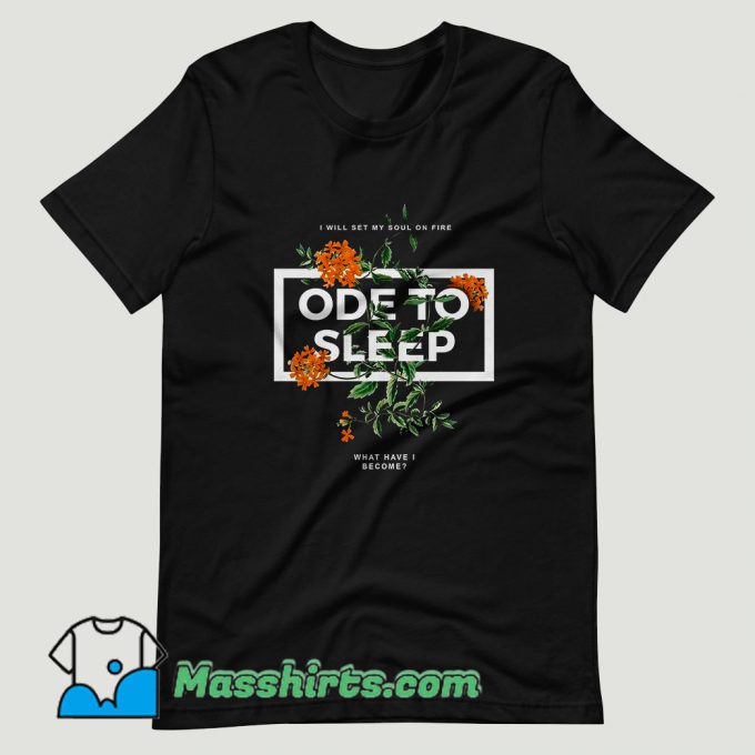 Ode To Sleep Rose T Shirt Design