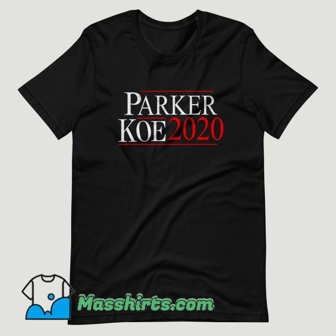 Parker Koe 2020 T Shirt Design