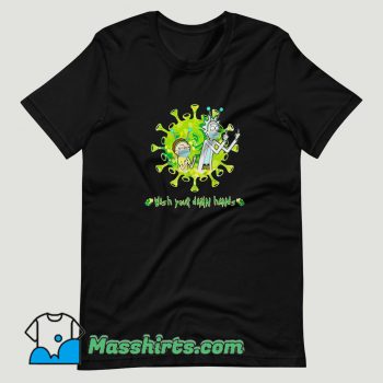 Rick and Morty wash your damn hands T Shirt Design