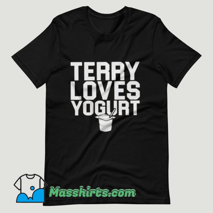 Terry Loves Yogurt Brooklyn 99 T Shirt Design