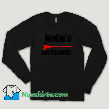 Jimbos Surfboard Long Sleeve Shirt