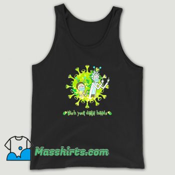 Rick And Morty Wash Your Damn Hands Unisex Tank Top