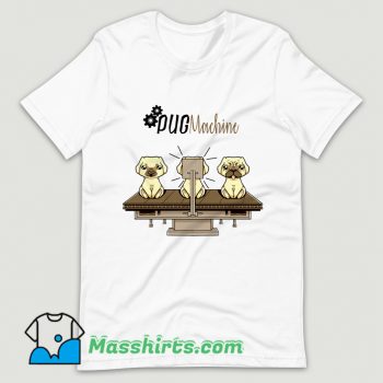 Pug Machine T Shirt Design