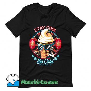 Vintage Stay Cool Be Cold T Shirt Design