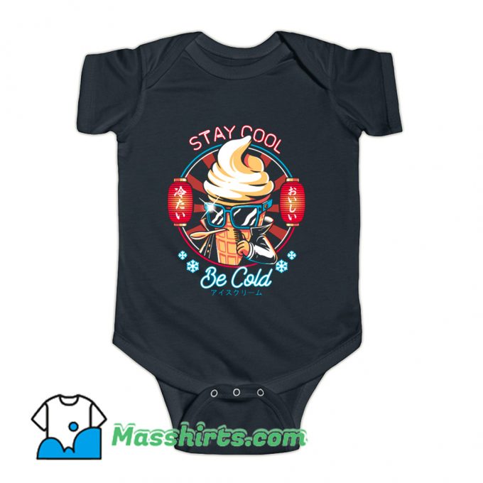Stay Cool Be Cold Baby Onesie