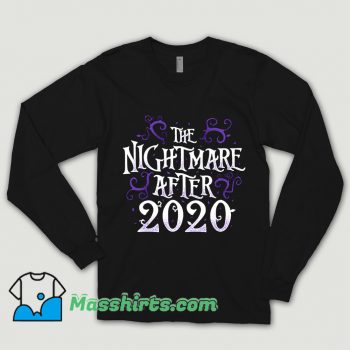 The Nightmare After 2020 Shirt
