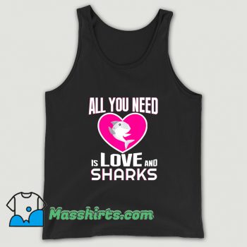 All You Need Is Love & Sharks Tank Top
