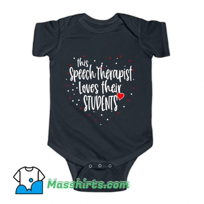 This Speech Therapist Loves Students Baby Onesie