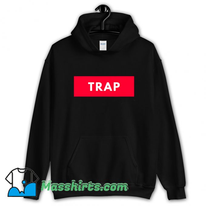 Vintage Trap Motivation Hoodie Streetwear