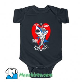 You Are The Shark To My Tornado Baby Onesie