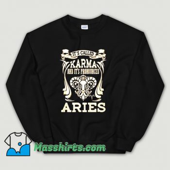 Vintage Aries Its Called Karma Sweatshirt