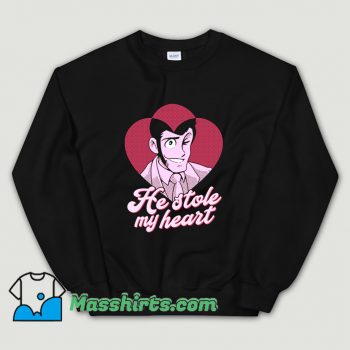 He Stole My Heart Sweatshirt On Sale