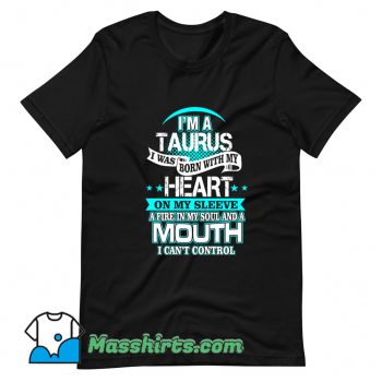 I Am A Taurus All Over Heart T Shirt Design