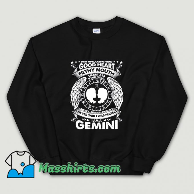Legend Gemini Was Perfect Girls Sweatshirt