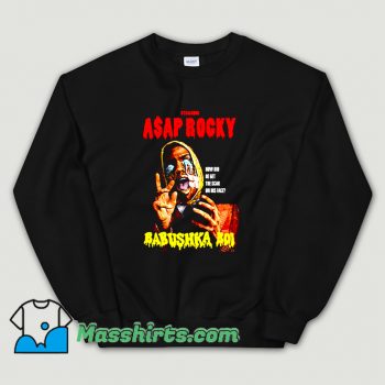 Original Asap Rocky Babushka Boi Sweatshirt