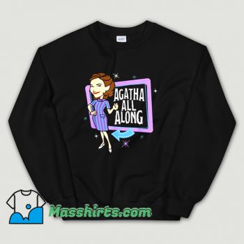 Awesome Beauty Agatha All Along Sweatshirt