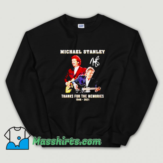 Michael Stanley For The Memories Signature Sweatshirt