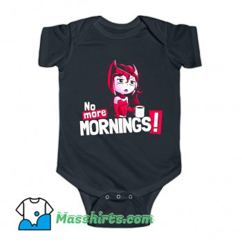 No More Sunny Mornings Baby Onesie