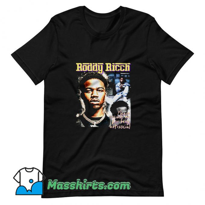 Please Being Antisocial Roddy Ricch T Shirt Design