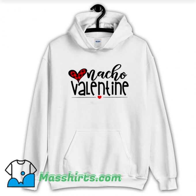 Original Nacho Lovers Valentine Day Hoodie Streetwear