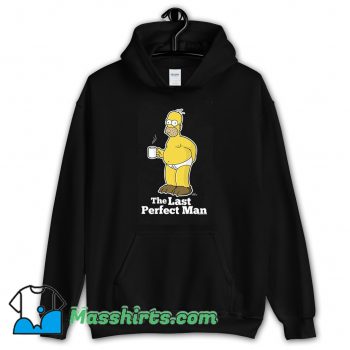 Best The Last Perfect Man Simpsons Hoodie Streetwear